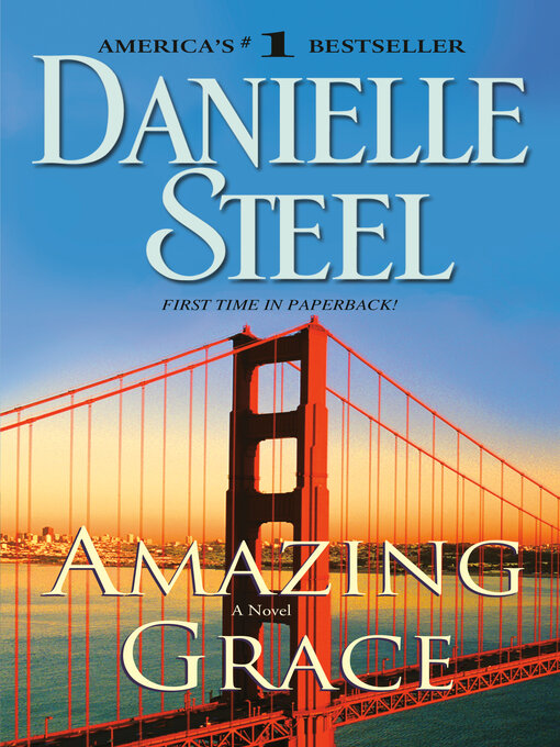 Title details for Amazing Grace by Danielle Steel - Available